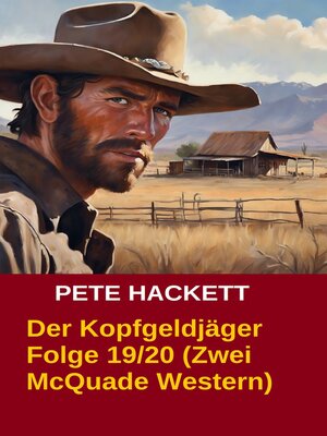 cover image of Der Kopfgeldjäger Folge 19/20 (Zwei McQuade Western)